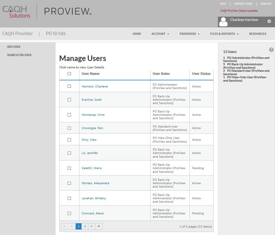 Manage Users Within the Manage Users screen, you can view a list of all users with