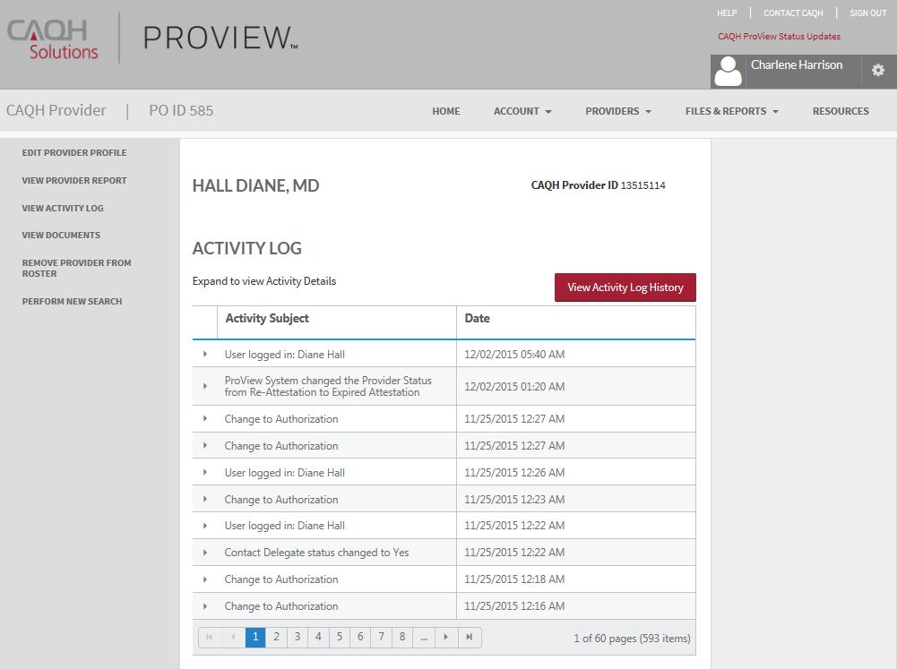 3. View Activity Log: Click here to view a log of the provider s activity on CAQH