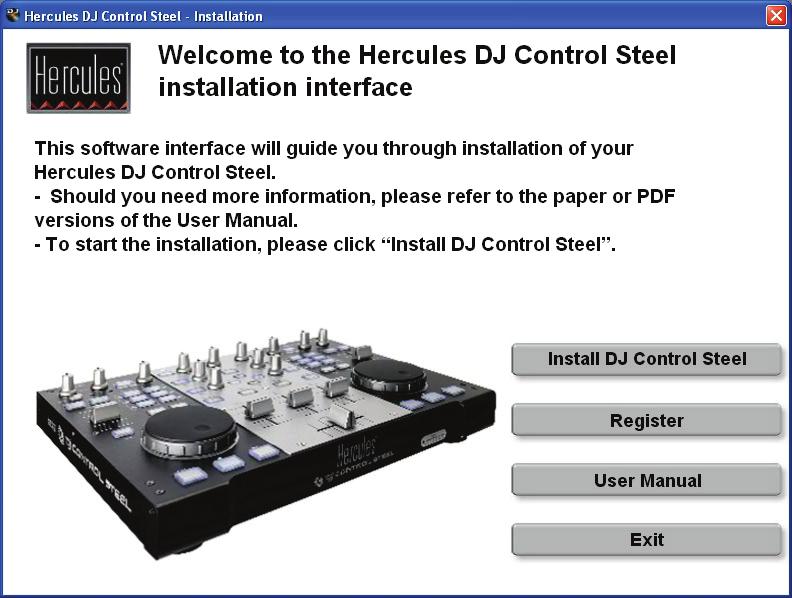 3. INSTALLATION 3.1. First installation You must install your DJ Control Steel s drivers before connecting it to your computer.