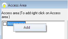 In the access area panel, right click on the access area tick box and select add.