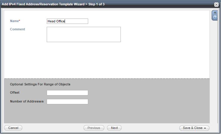 IPv4 Fixed Address/Reservation Template 2. Give a name to this template.
