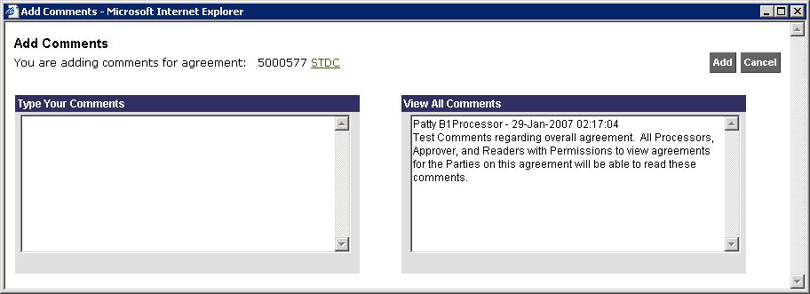 9.7 Add Comments This option allows you to add comments for this agreement (based on the agreement status and your role).