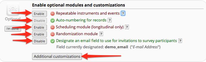 Optional Modules and Customizations User Guide Navigate to the Project Setup Page. To view the rest of the optional modules, click on Additional customizations. 1.