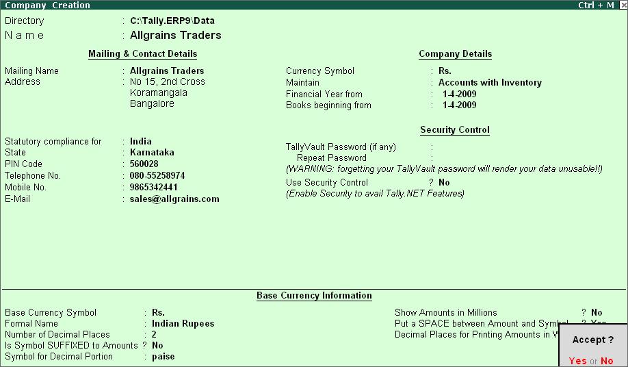Figure 12.1 Completed Company Creation screen Press Y or Enter to accept the company creation screen. 12.1.2 Defining User Interface Language The user interface language is by default the same as the initial start-up language selected during Tally.