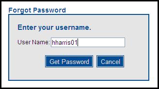 To retrieve a forgotten password, click the Forgot Password link. 2.