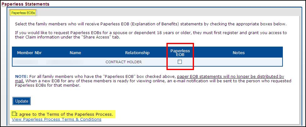 Paperless EOB If you are interested in signing up for Paperless EOBs, click on the icon on the My Resources screen.