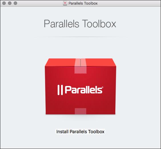 Welcome to Parallels Toolbox 1 Open the image file you downloaded and double-click Install Parallels Toolbox.