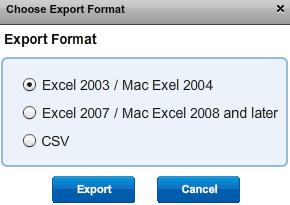 Export The Export button will open the Choose Export Format window.