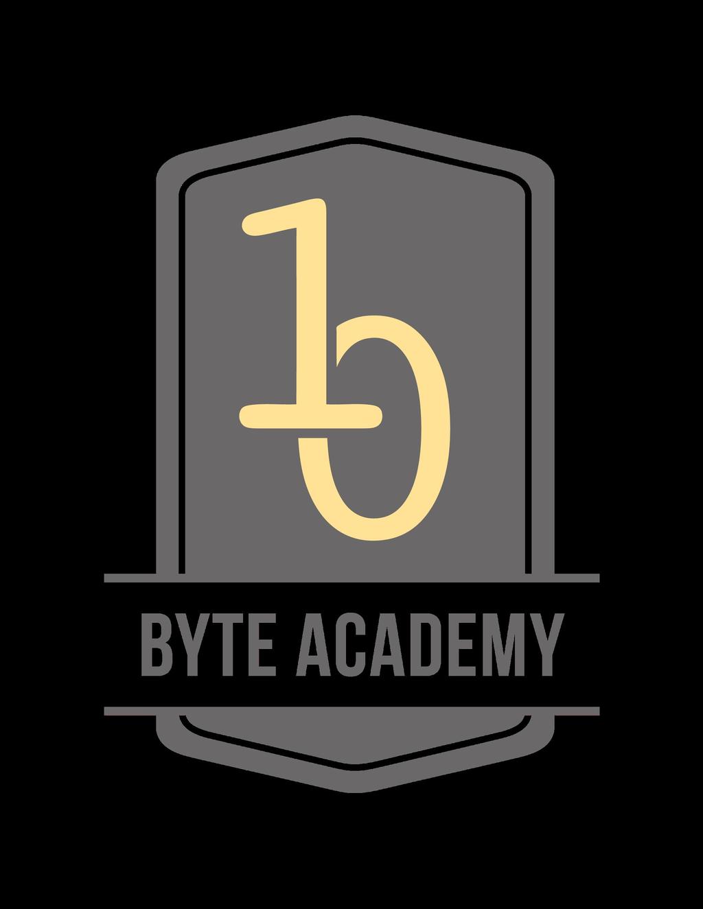 Introduction Byte Academy pioneered industry-focused programs beginning with the launch of our FinTech course, the first of its type.