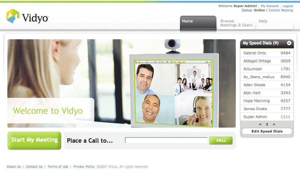 Overview of the VidyoPortal Homepage From the VidyoPortal homepage you can easily start a meeting, place a direct call, and manage your speed dial contacts (if you have added users to your speed