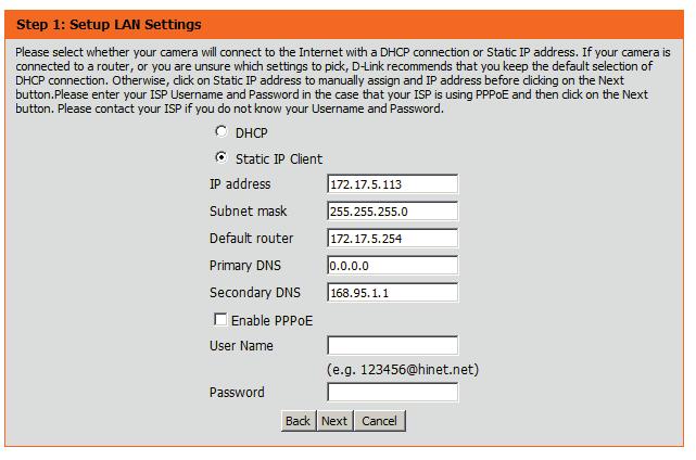 Select Static IP if your Internet Service Provider has provided you with connection settings, or