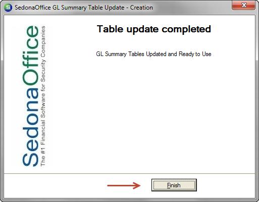 Then press Finish. NOTE: You must run the GL Summary Update Wizard to update the GL Summary Table to reflect any modifications to the GL Data in SedonaOffice.