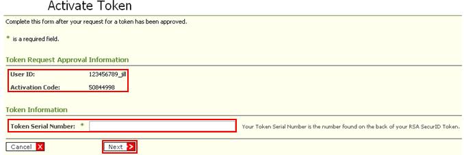 Activating a New SecurID Token (for a newly added User) To activate a SecurID Token: Access the Token Management System by clicking the link provided in the SecurID Token request approval email.