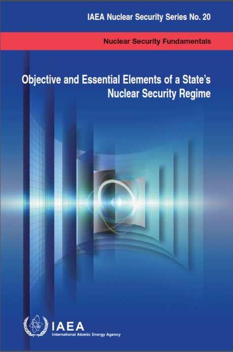 Basis - Information Security Nuclear Security Fundamentals (NSS 20) 3.