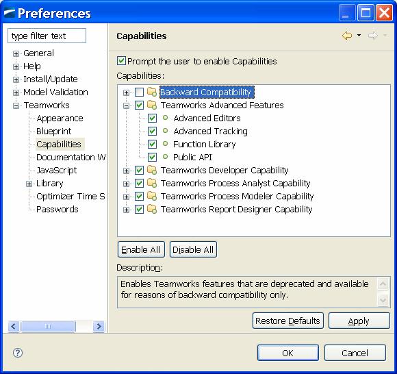 Enable Teamworks Advanced Features and Modeling Theme Advanced Features From the Teamworks Authoring Environment (TAE) click the Window top-menu item and