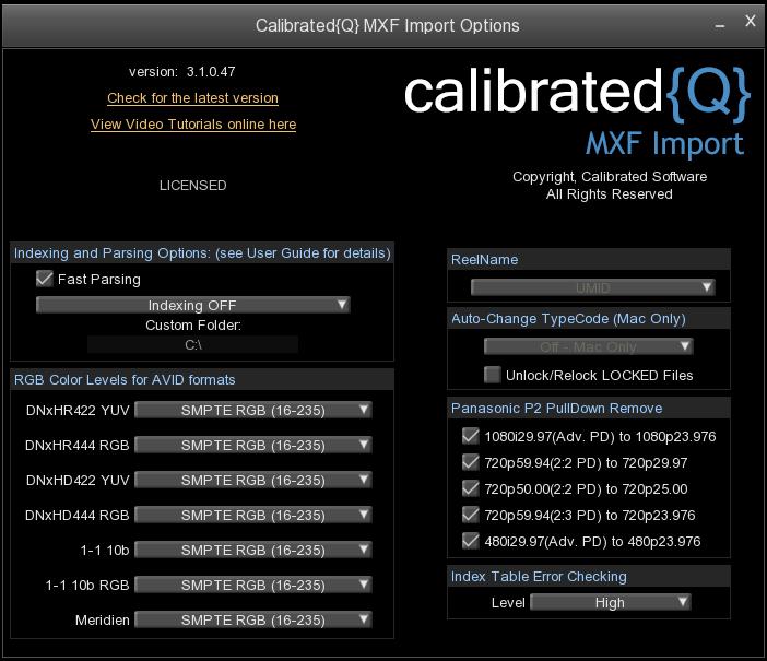 Version The version box shows the version of Calibrated{Q} MXF Import you are running and it display a webpage link of where to download the latest version.