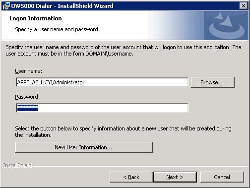 Installing Dialer 2-5 Figure 2-4 Logon Information dialog box Step 9 Step 10 Step 11 Step 12 Enter your OW5000 account user name in the User name field.
