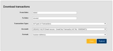 17.3 Download Transactions The download transactions function allows you to download selected transaction types for a specified period in the following formats: - Quicken dd/mm/yy Quicken mm/dd/yy