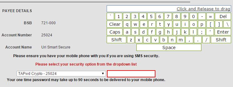ii. Once code received, select SMS OTP option again from the Security Option drop down list iii. A new field will be available to enter the code b.