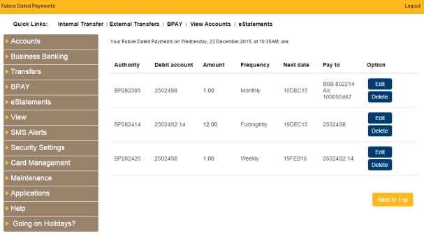 9.5 View/Modify Future Dated Payments 1. Access via the Transfers menu. 2.