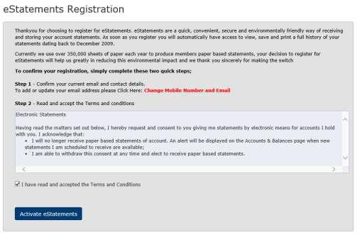 12.5 Registration To register for estatements you must first be registered for Internet Banking.