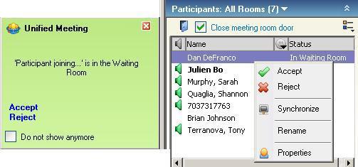 Once the meeting room door is closed, the moderator can screen participants in the waiting room, and then provide them access to the meeting one at a time.