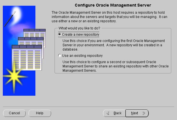 Configuring a Local Management Server To Use a New Release 9i Repository Configure Oracle Management Server The Management Server on this host requires a repository to hold information about the