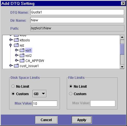 3. Click Add. FIGURE 9-10 The Add DTQ Setting Dialog Box 4. In the DTQ Name field, enter a name to identify this directory tree quota. 5. In the DirName field, enter a name for the new directory. 6.