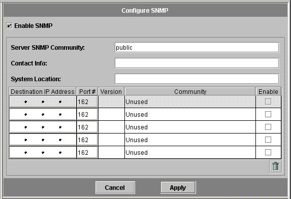 To set up SNMP: 1. In the navigation panel, select Monitoring and Notification > Configure SNMP. FIGURE 11-1 The Configure SNMP Panel 2. Select the Enable SNMP checkbox to enable SNMP. 3.