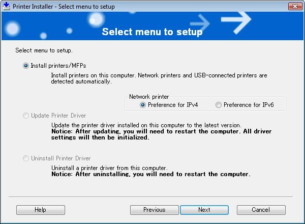 4.2 Easy installation procedure using the installer 4 4 When a page for selecting menu to setup appears, select [Install printers/mfps], and then click [Next].