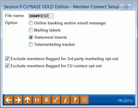 Member Connect Marketing Tools (Tool #497) On the first Member Connect screen, enter the file name in QUERYxx and select Statement Inserts. Then press Enter.