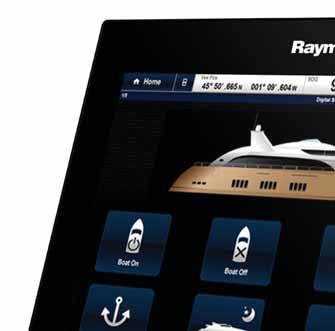 Touch or Remote Control Enjoy fluid and effortless full touch-screen interaction with Raymarine s