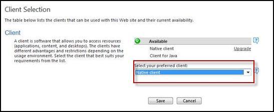 REMOTE ACCESS GUIDE PAGE 16 5. Click the drop down and choose Native Client and then click the Save button.