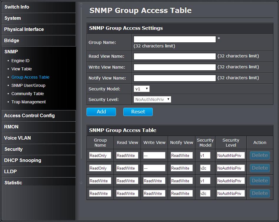 Configure the SNMP Group Access Table SNMP > Group Access Table The SNMP View Names are defined in the SNMP Group Access Table and are based on the User and Group Names.