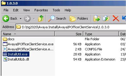 Step Description 2. Install AvayaIPOfficeClientService 1. Installation software for the Client service can be found in folder: D:\tig2020\Avaya Install\AvayaIPOfficeClientService\1.0.3.0\ 2.