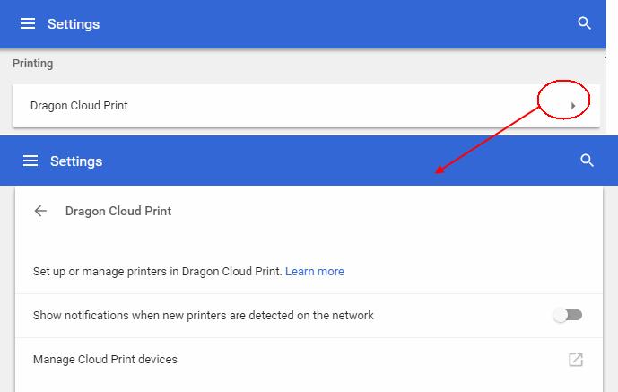 Set up or manage printers in Dragon Cloud Print - Allows you to share your printers with other computers or print over Wi-Fi Show notifications when new printers are detected on the network - If