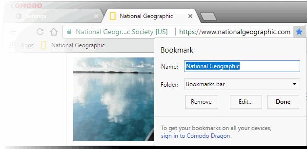 6.1.Create Bookmarks Comodo Dragon allows you to create bookmarks in multiple ways: Method 1 Visit a website that you wish to bookmark. Click the icon at the right side of the address bar.
