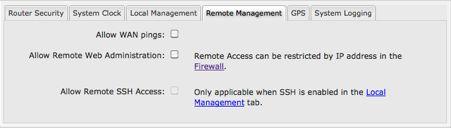 8.1.4 Remote Management Configure the ability to manage the CBA750B remotely with HTTP/HTTPS or SSH. This tab also allows a user to enable incoming WAN pings.