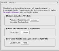 7.1.5 Update/Activate a Modem Some 3G modems can be updated and activated while plugged into the router. Updates and activation methods vary by modem model and service provider.