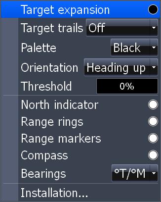 Settings Radar Settings Menu Controls Radar options and display settings like Target Expansion, Orientation and Bearings. To access the Radar settings menu: 1. Press menu twice. 2.