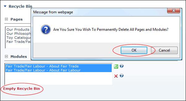 This displays the message "Are Yu Sure Yu Wish T Permanently Delete All Pages and Mdules?" 2.