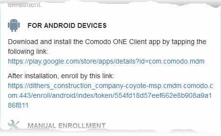 Enroll Android Devices The device enrollment page contains two links under 'FOR ANDROID DEVICES'. The first to download the Android app and the second to enroll the device: 1.