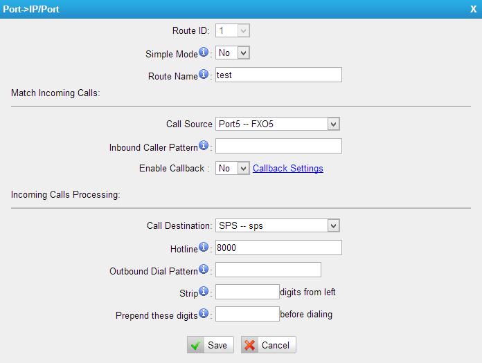 Figure 5-4 Detailed Mode Route Table 5-4 Description of Match Incoming Calls Settings Items Description Call Source Choose the trunk or trunk group for the incoming calls.