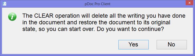 If the user touches the Yes button, pdoc Pro Client deletes all the actions performed on the document after it is displayed to the signer, notifies the pdoc Pro SDK Server that the current session