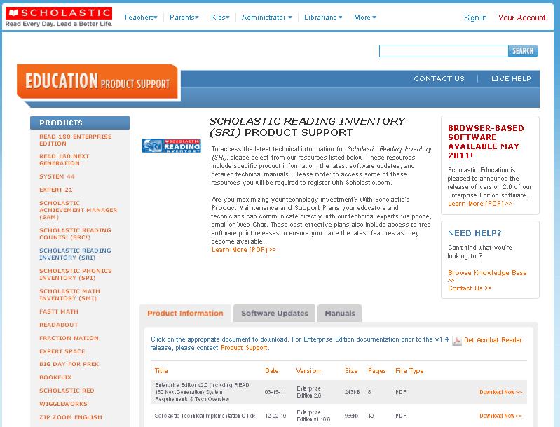 Technical Support For questions or other support needs, visit the Scholastic Education Product Support website at www.scholastic.com/sri/productsupport.