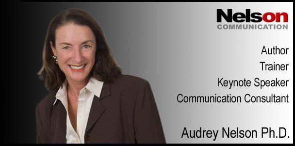 Audrey Nelson Introduction Author of and You Don t Say: Navigating Nonverbal Communication Between