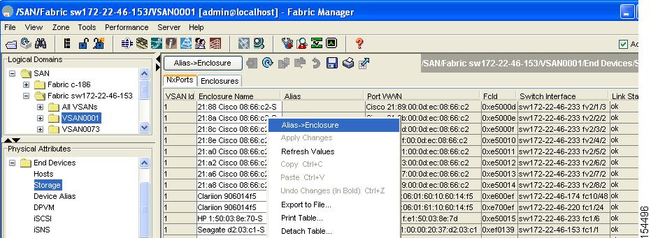 Modifying the Device Grouping Chapter 5 Using Alias Names as Enclosures To create an enclosure that uses the alias name as the name of the enclosure using Fabric Manager, follow these steps: Step 1