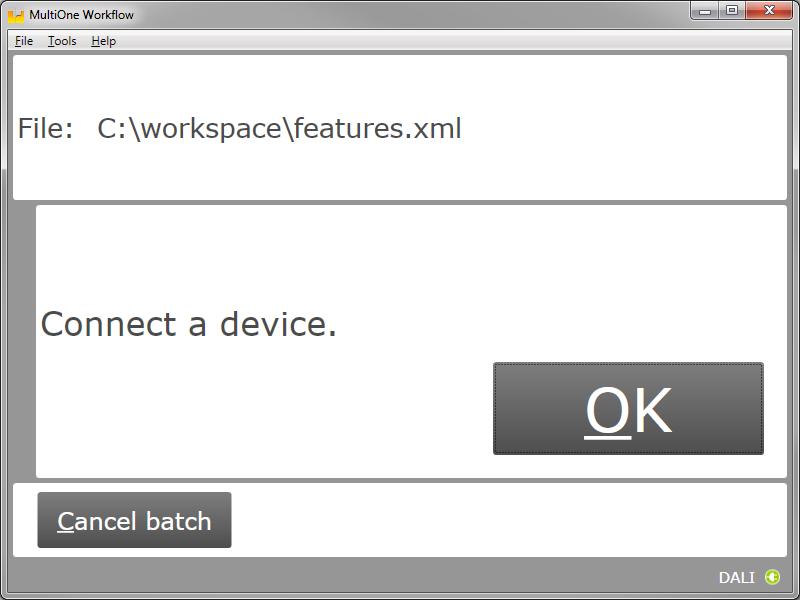5.5 Connect a device / Waiting for device 5.5.1 Connect a device (USB2DALI interface) Use Cancel batch to go to the main application window.