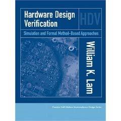 Main References Hardware Design Verification: Simulation and Formal Method-Based Approaches