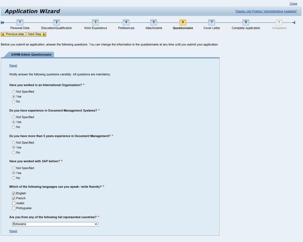 Job Search Application Wizard The Questionnaire displays short questions that are relevant to the